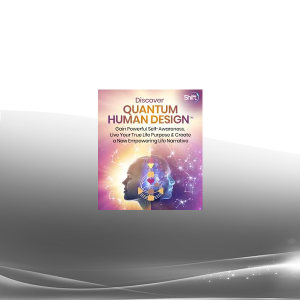 Karen Curry Parker - Discover Quantum Human Design™ 2023