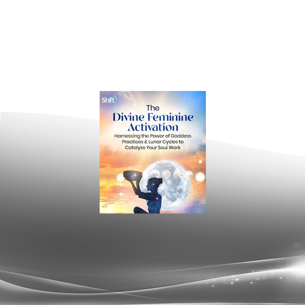 Devaa Haley Mitchel - The Divine Feminine Activation