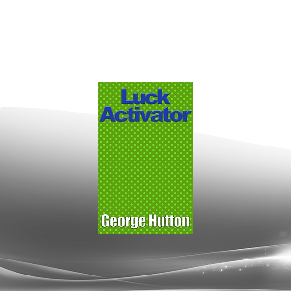 George Hutton - Luck Activator