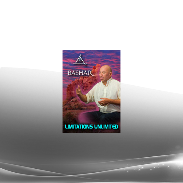 Bashar - Limitations Unlimited