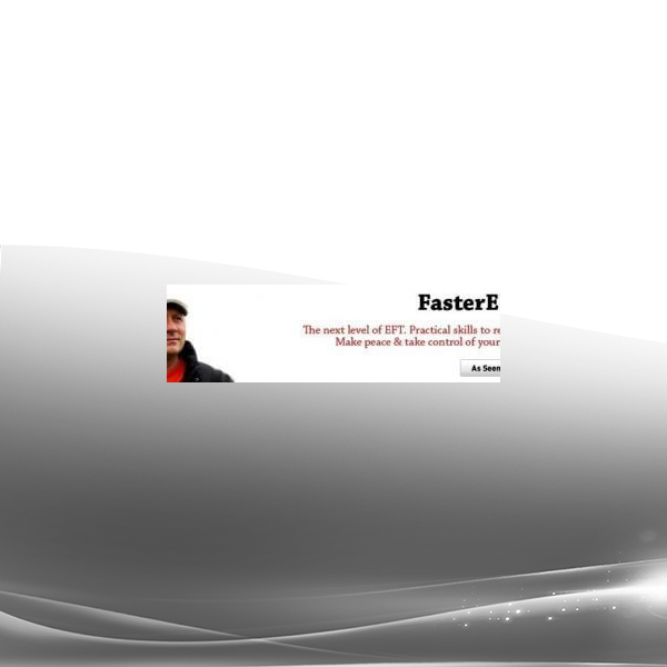 Robert Smith - Faster EFT - Start Living - Stop Self Defeating