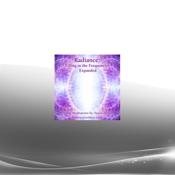 Duane and DaBen - DaBen's Radiance: Filling in the Frequencies Expanded
