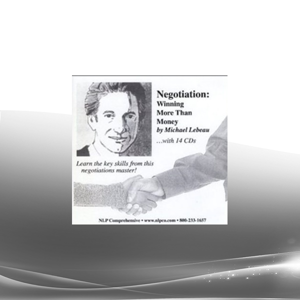 Michael Lebeau - Negotiation winning more than money