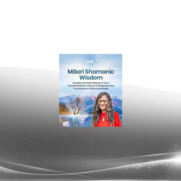 Grandmother Moetu-Taiha - Māori Shamanic Wisdom 2024