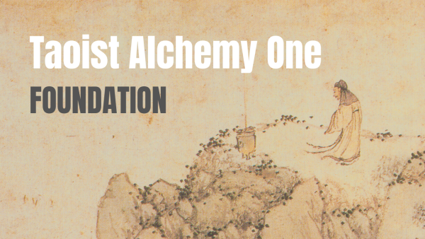 Nathan Brine - Taoist Alchemy Level 1: Foundation