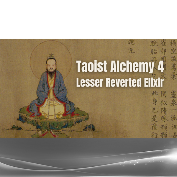 Nathan Brine - Taoist Alchemy 4: Lesser Reverted Elixir