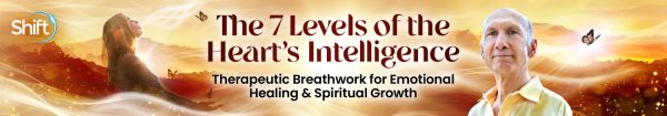 Jim Morningstar, PhD - The 7 Levels of the Heart's Intelligence 2025