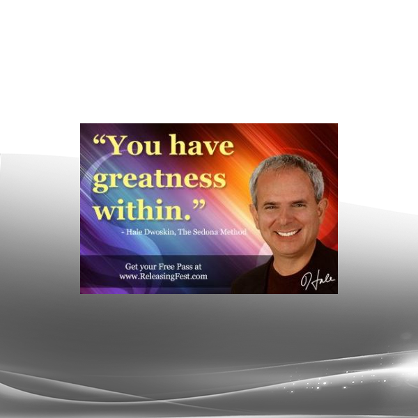 Hale Dwoskin - The Sedona Method, The Peer-to-Peer Releasing Retreat