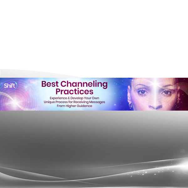 Helané Wahbeh, ND - Best Channeling Practices 2024