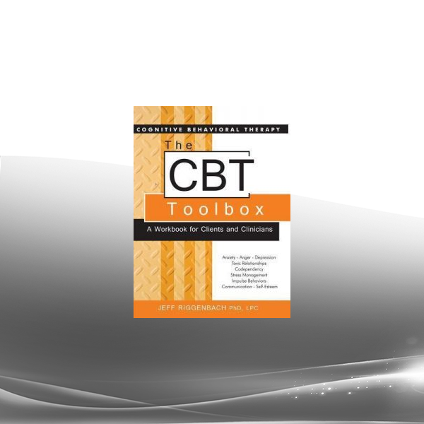 Jeff Riggenbach - Cognitive Behavioral Therapy (CBT)